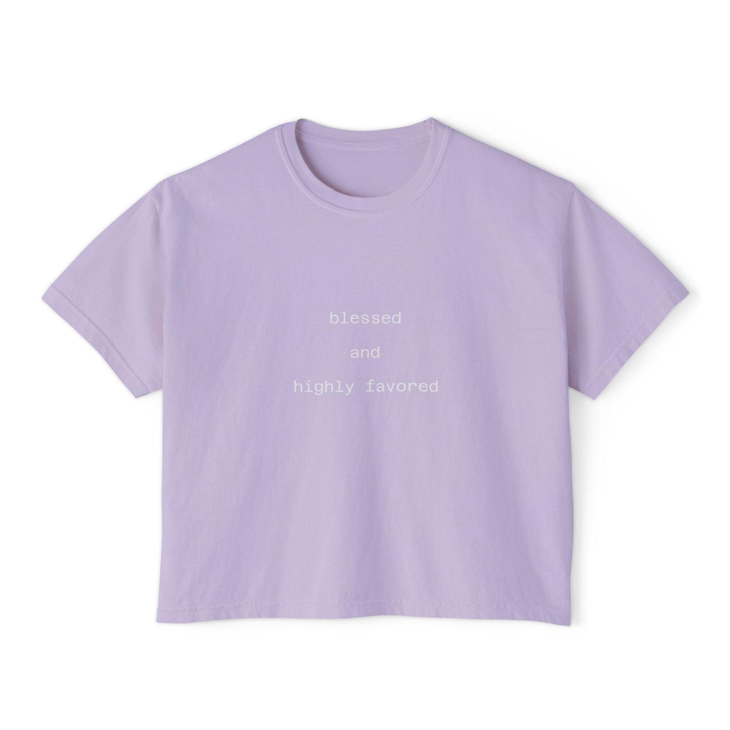 Blessed and highly favored Boxy Tee Crop Shirt