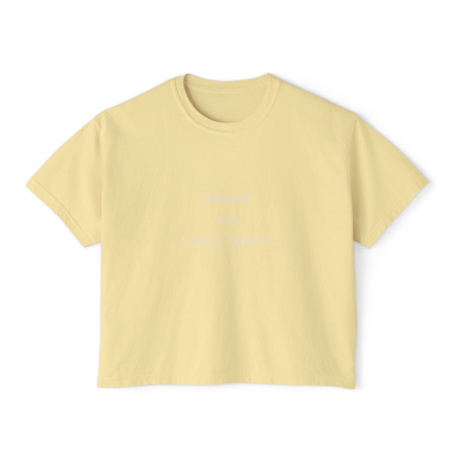 Blessed and highly favored Boxy Tee Crop Shirt